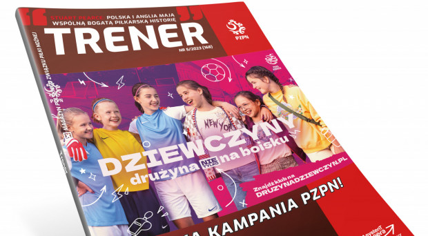 Kolejny numer magazynu „Trener” już dostępny